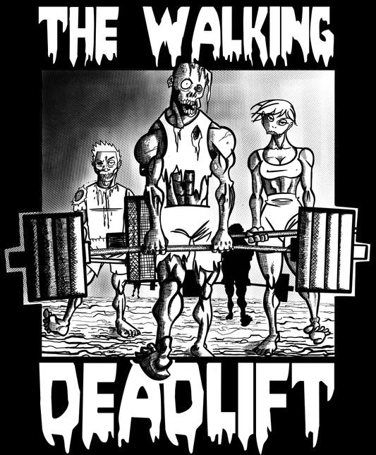 The Walking Deadlift T-shirt